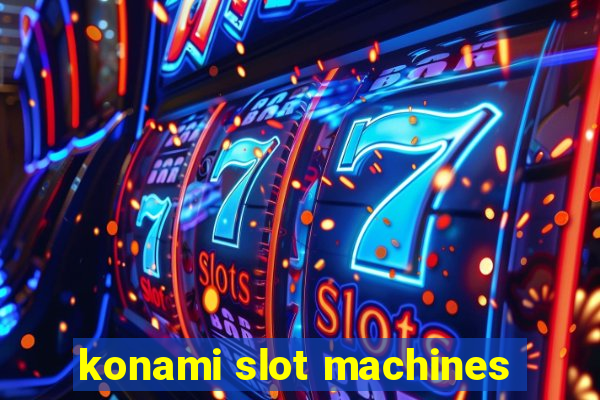 konami slot machines