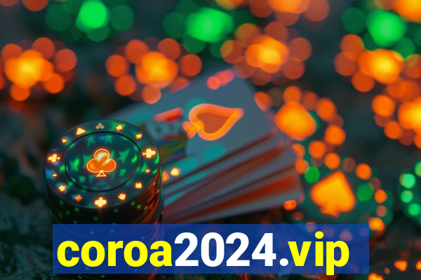 coroa2024.vip