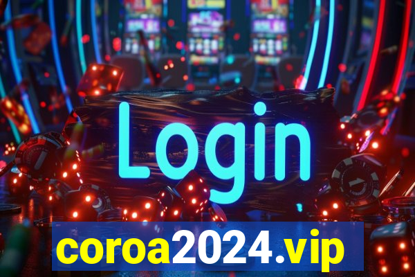 coroa2024.vip