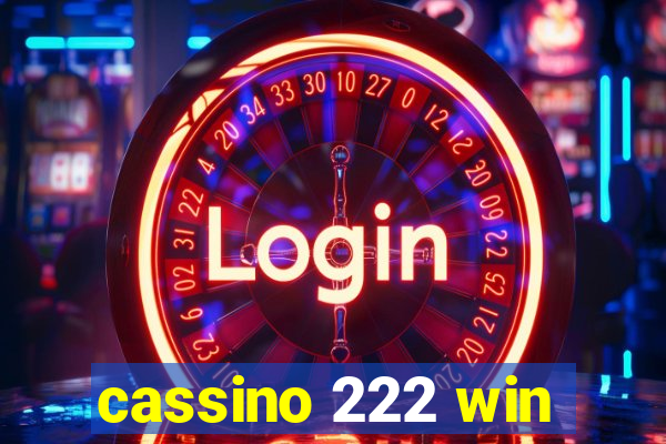 cassino 222 win