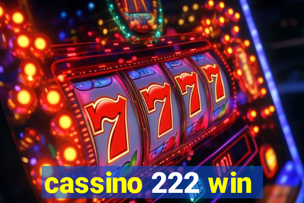 cassino 222 win