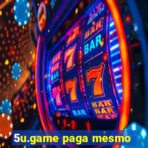 5u.game paga mesmo