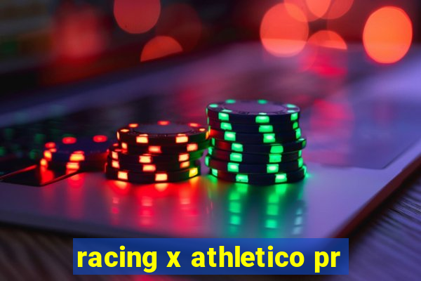 racing x athletico pr