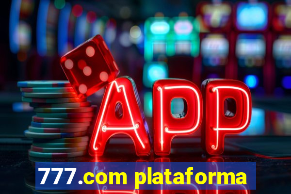 777.com plataforma