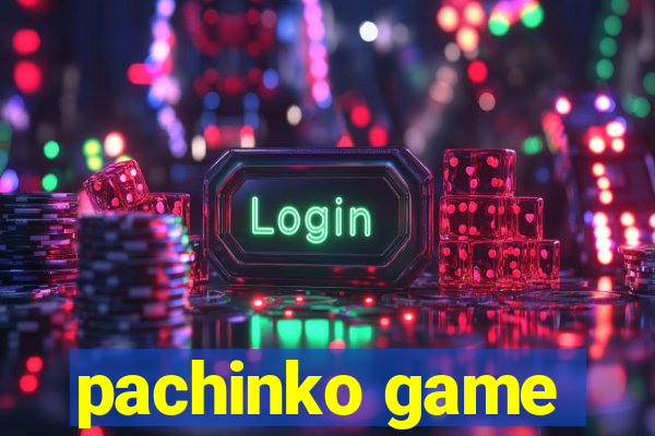 pachinko game