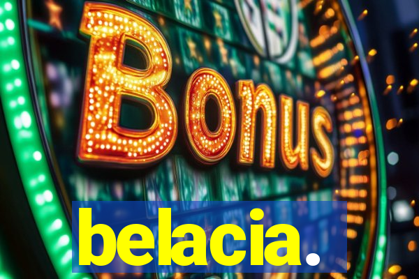 belacia.