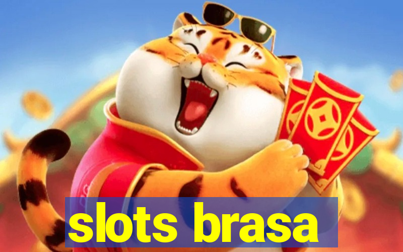 slots brasa