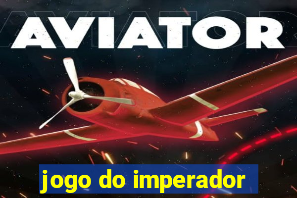 jogo do imperador