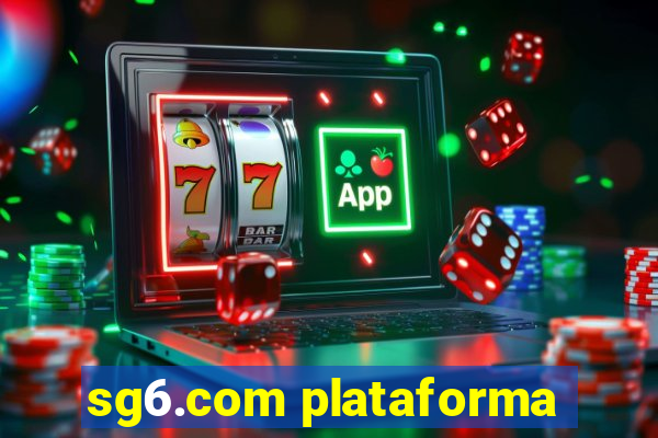 sg6.com plataforma