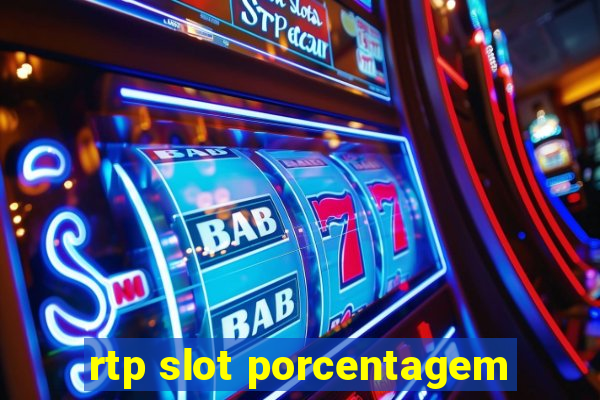 rtp slot porcentagem