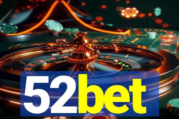 52bet