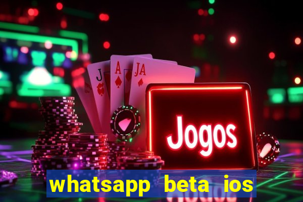 whatsapp beta ios testflight code 2024