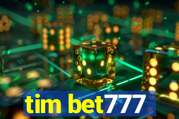 tim bet777