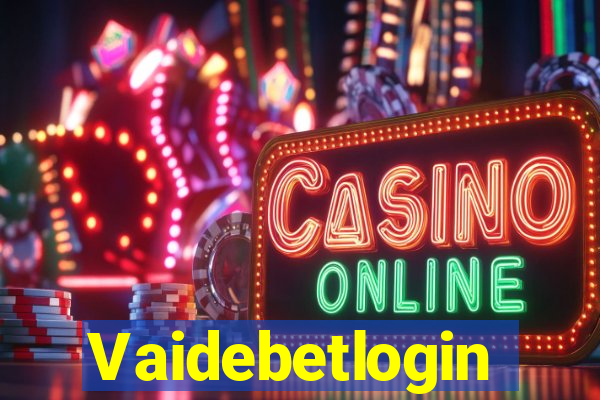 Vaidebetlogin