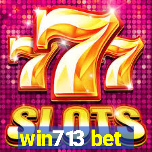 win713 bet