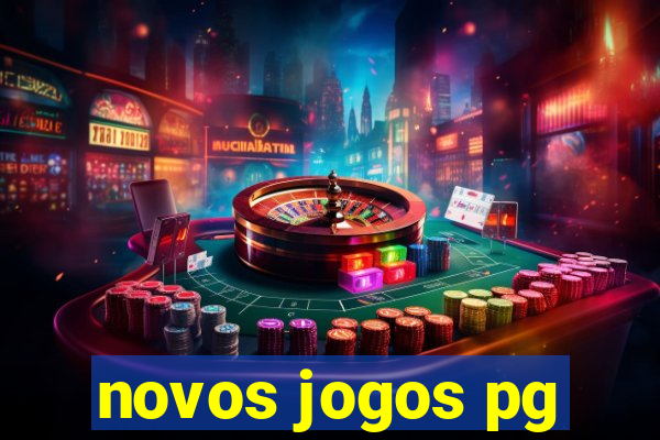 novos jogos pg