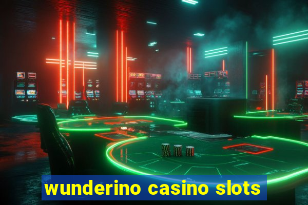 wunderino casino slots