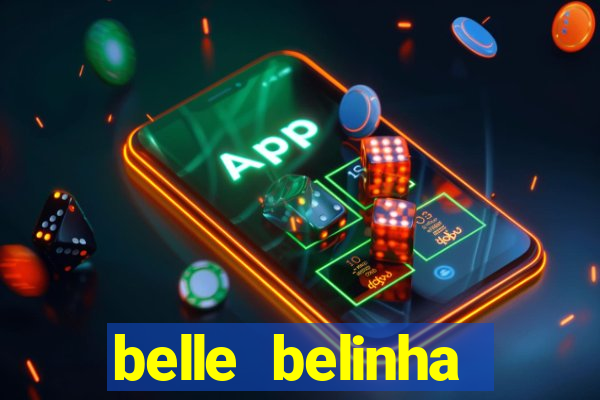 belle belinha privacy vazado