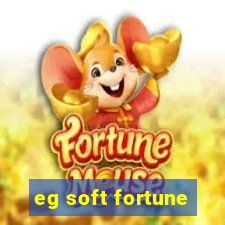 eg soft fortune