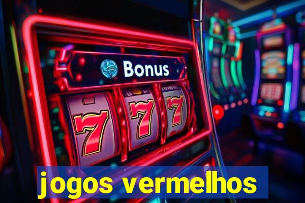 jogos vermelhos