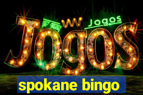 spokane bingo