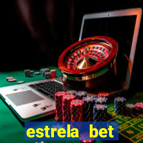 estrela bet download app