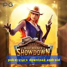 pokerstars download android