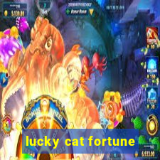 lucky cat fortune