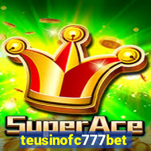 teusinofc777bet.com