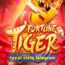 royal slots telegram