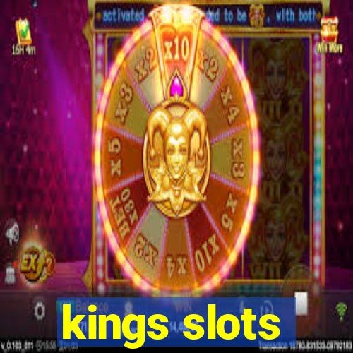 kings slots