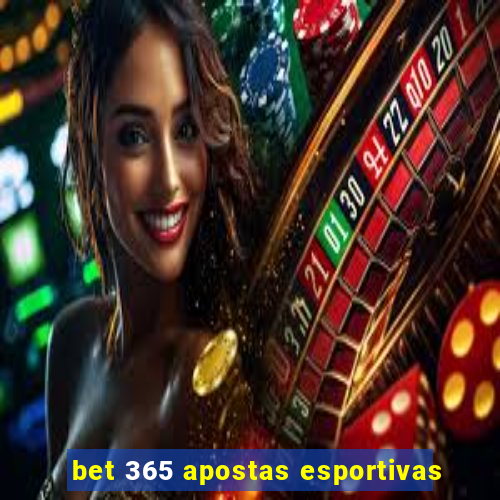 bet 365 apostas esportivas