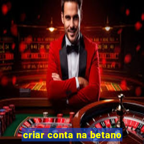 criar conta na betano