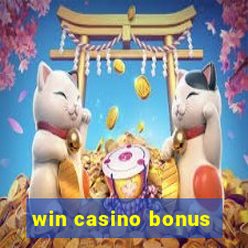 win casino bonus