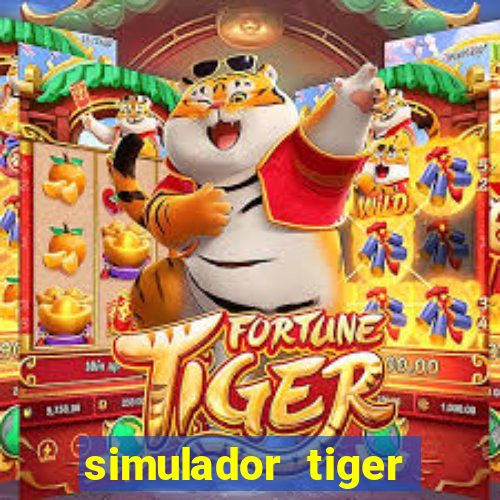 simulador tiger fortune demo