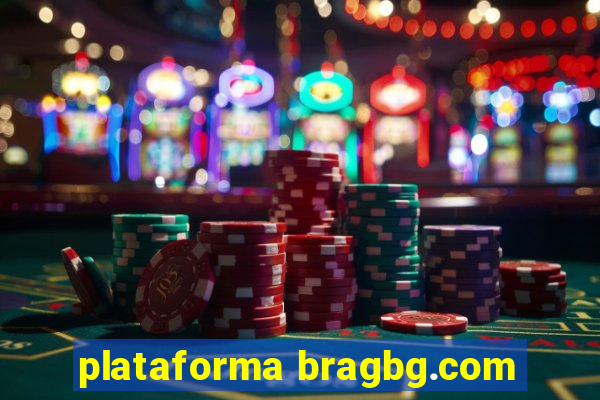 plataforma bragbg.com