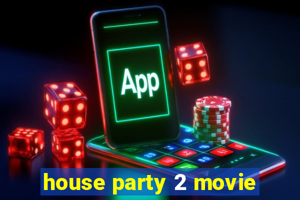 house party 2 movie