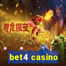 bet4 casino