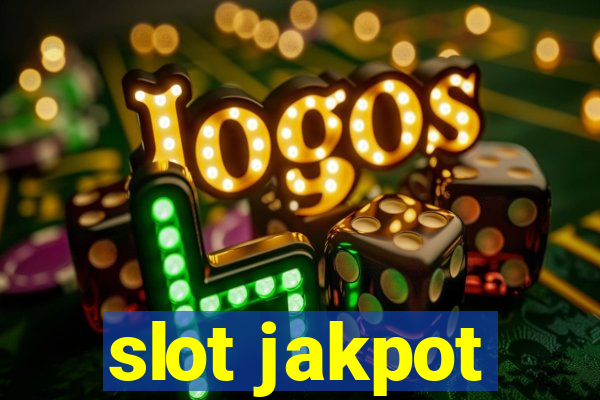 slot jakpot