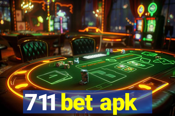 711 bet apk