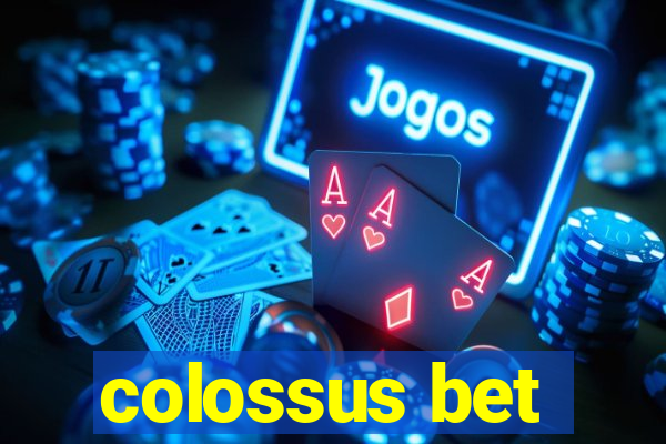 colossus bet