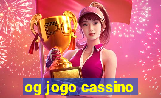 og jogo cassino