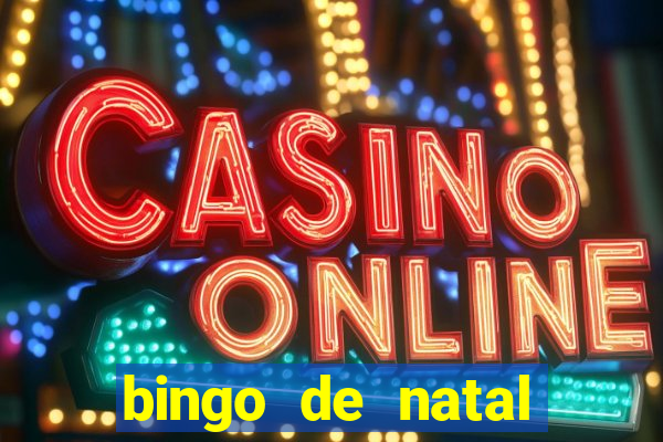 bingo de natal para imprimir gratis