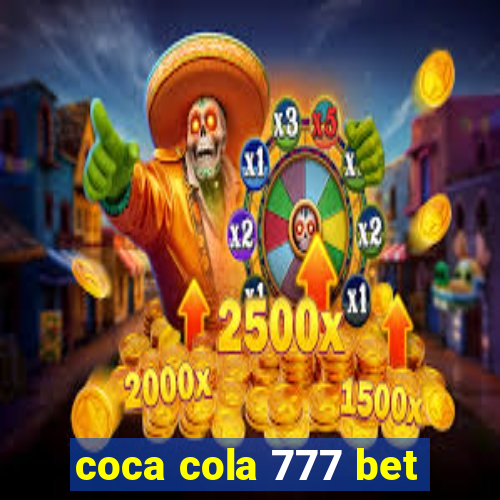 coca cola 777 bet