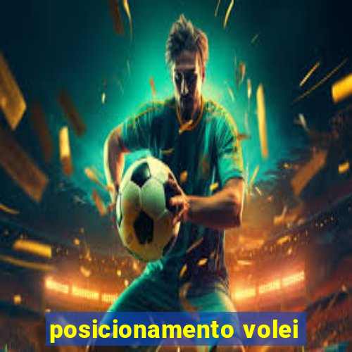 posicionamento volei