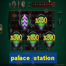 palace station hotel casino