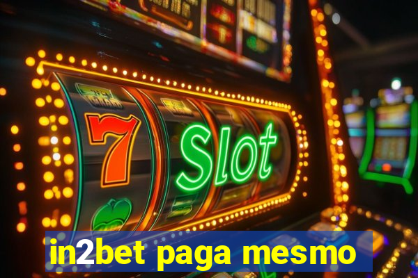 in2bet paga mesmo