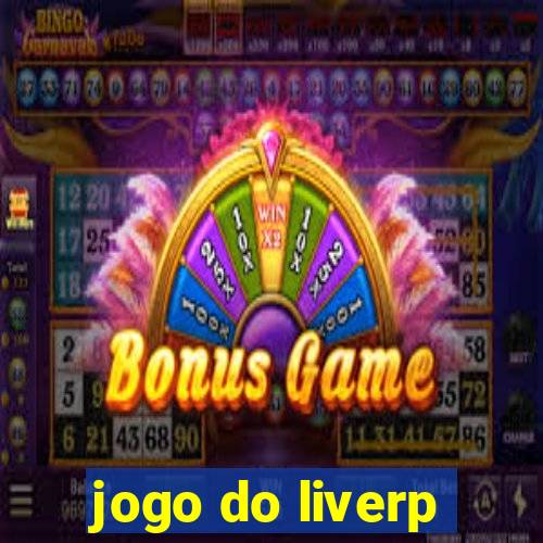 jogo do liverp