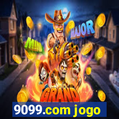 9099.com jogo