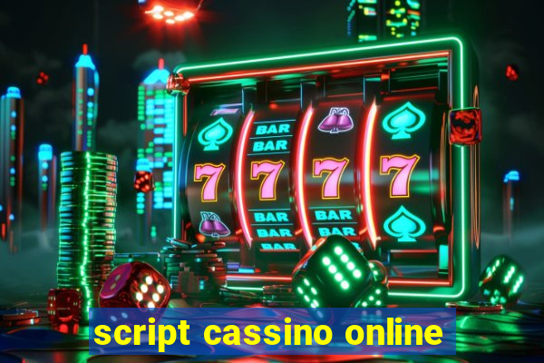 script cassino online